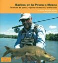 Barbos en la Pesca a Mosca