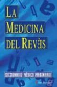 la medicina del reves diccionario medico imaginario
