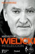 wielicki. mi eleccion