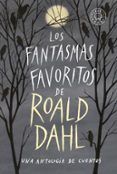los fantasmas favoritos de roald dahl