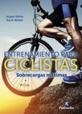 entrenamiento para ciclistas sobrecargas maximas
