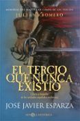 el tercio que nunca existio