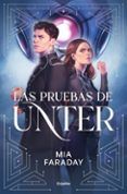 las pruebas de unter trilogia de unter 1