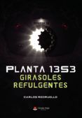 PLANTA 13S3. Girasoles refulgentes
