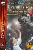 eva a las seis obsession street