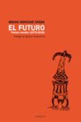 el futuro poesia reunida 1979-2016
