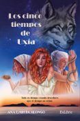 (i.b.d.) los cinco tiempos de uxia