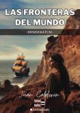 Las fronteras del mundo