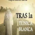 tras la tunica blanca saga los colores 1