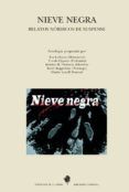 nieve negra relatos nordicos de suspense