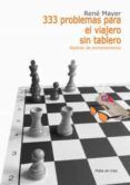 333 problemas para el viajero sin tablero