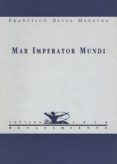 Mar imperator mundi