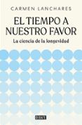 El tiempo a nuestro favor