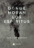 donde moran los espiritus