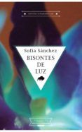 bisontes de luz