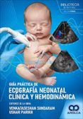 guia practica de ecografia neonatal clinica y hemodinamica