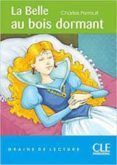 la belle au bois dormant - niveau 1 - graine de lecture