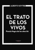 el trato de los vivos poesia negra de los anos 80