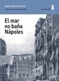 El mar no baña Nápoles