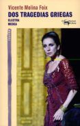 dos tragedias griegas: electra - medea