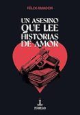 un asesino que lee historias de amor