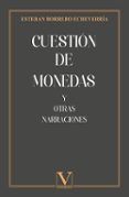 cuestion de monedas y otras narraciones