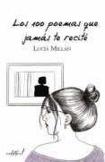 los 100 poemas que jamas te recite