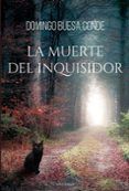 la muerte del inquisidor