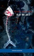 ojo de pez xx premio nostromo