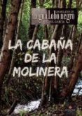 la cabana de la molinera