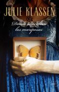 donde se ocultan las mariposas