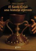 el santo grial una historia diferente