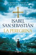 La peregrina (Saga de la Reconquista)