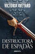 destructora de espadas destructora de reinos 2
