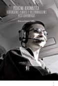 medicina aeronautica disfunciones a bordo y reconmendaciones post-qui
