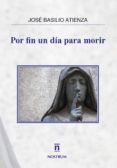por fin un dia para morir
