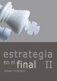 estrategia en el final ii