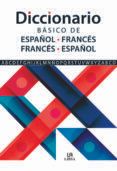 diccionario basico de espanol-frances e frances-espanol