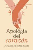 Apología del corazón