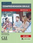 compréhension orale 1. niveaux a1/a2. livre et audio téléchargeab le e