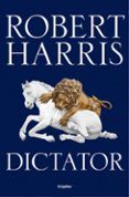 dictator trilogia de ciceron 3