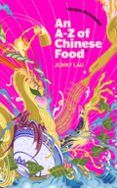 an a-z of chinese food recipes not included