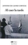 Al caer la tarde