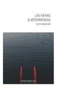 las fieras subterraneas