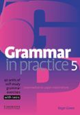 grammar in practice (level 5) (intermediate to upper-intermediate )