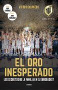 el oro inesperado