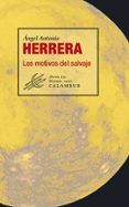 los motivos del salvaje