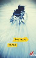 pes mort