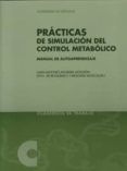 practicas de simulacion del control metabolico manual de autoapr endi