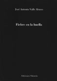 fiebre en la huella